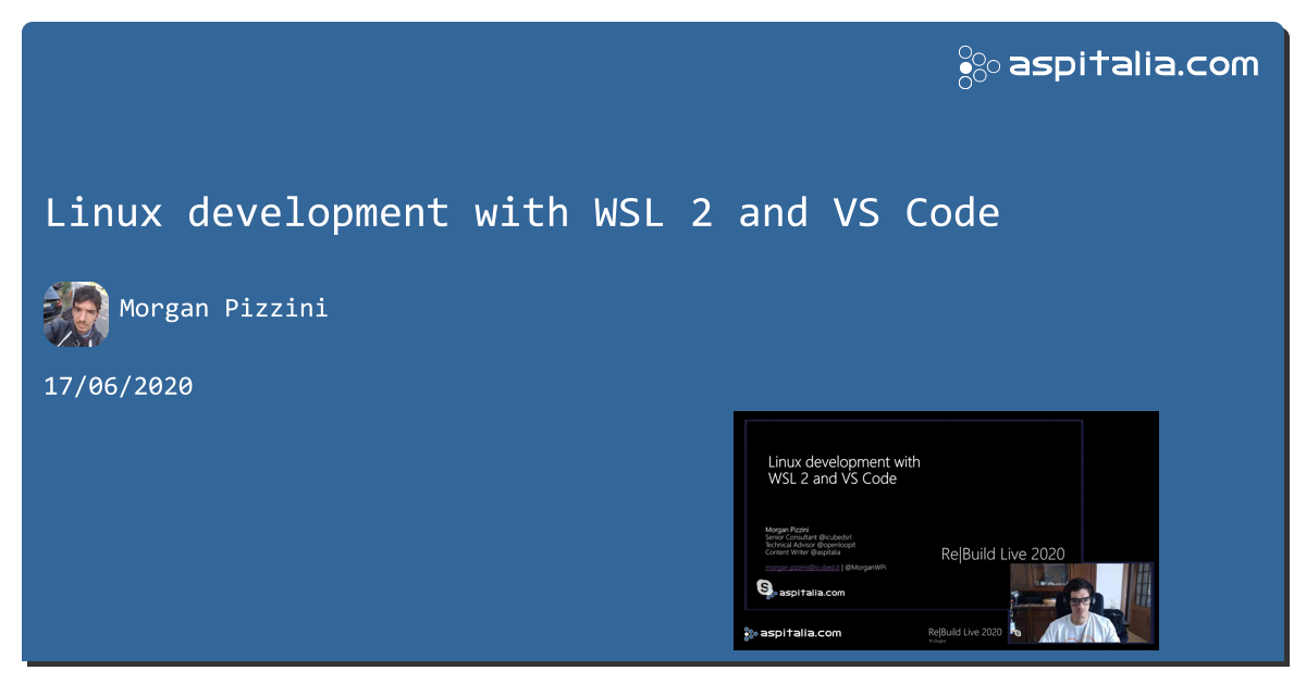 Linux development with WSL 2 and VS Code https://aspit.co/b17 di @MorganWPi #vscode
