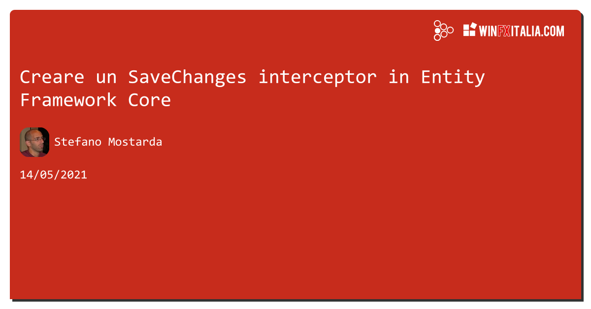 Creare un SaveChanges interceptor in #entityframework Core https://aspit.co/b67 di @sm15455 #efcore5