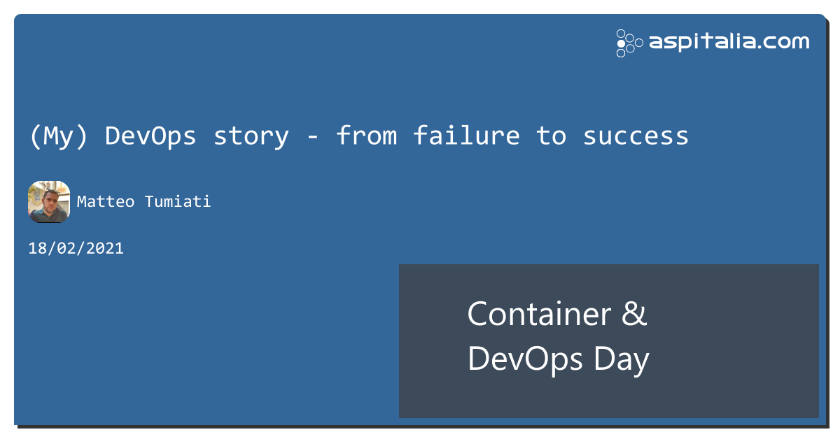 quanto è complesso utilizzare correttamente #DevOps?in questa sessione, @xTuMiOx ci parlare di come ha trasformato un team di 70 persone dal fare release manuali ad un sistema automatizzato#aspilive ora su => https://aspit.co/ContainerDevOpsDay-21